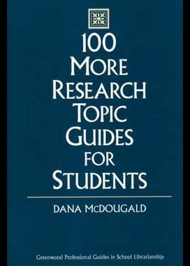 【预售】100 More Research Topic Guides for Students
