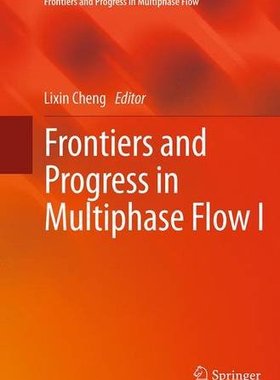 【预订】Frontiers and Progress in Multiphase...