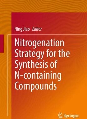 【预订】Nitrogenation Strategy for the Synth...