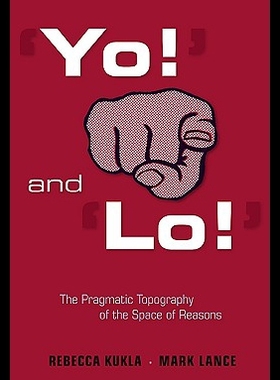 【预售】Yo! and Lo!: The Pragmatic Topography of the Spac