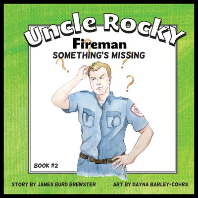 【预售】Uncle Rocky, Fireman: Something's Missing
