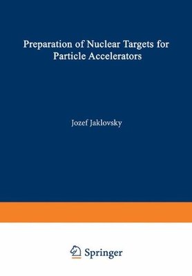 【预售】Preparation of Nuclear Targets for Particle Ac...
