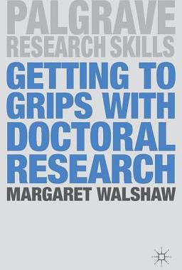 【预售】Getting to Grips with Doctoral Research