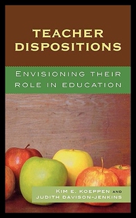 【预售】Teacher Dispositions: Envisioning Th...