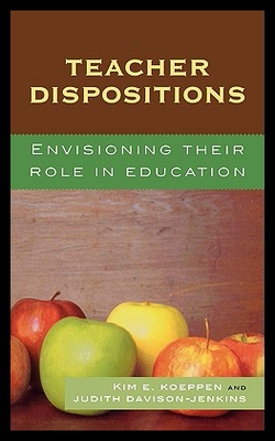 【预售】Teacher Dispositions: Envisioning Th...