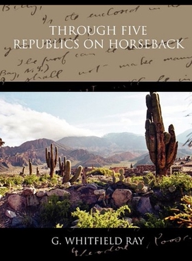 【预售】Through Five Republics on Horseback