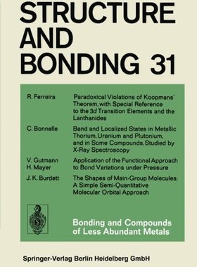【预订】Bonding and Compounds of Less Abunda...