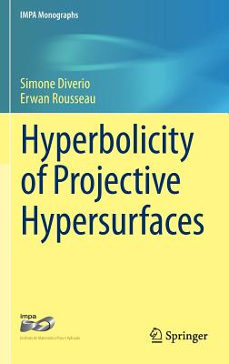 【预订】Hyperbolicity of Projective Hypersurfaces