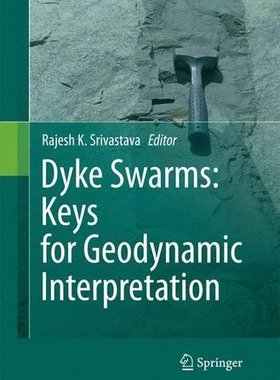 【预订】Dyke Swarms: Keys for Geodynamic Int...