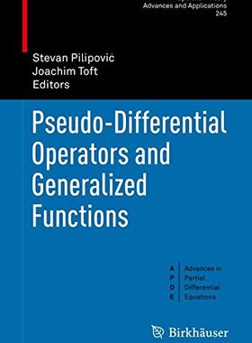 【预订】Pseudo-Differential Operators and Ge...