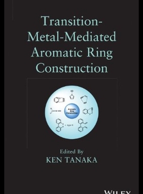 【预售】Transition-Metal-Mediated Aromatic Ring Construct