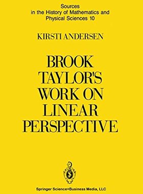 【预售】Brook Taylor S Work on Linear Perspective: A S...