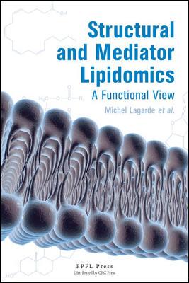 【预订】Structural and Mediator Lipidomics