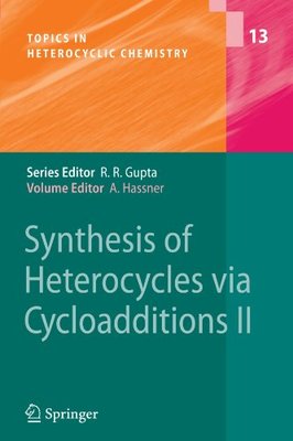 【预订】Synthesis of Heterocycles Via Cycloa...