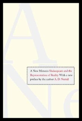【预售】A New Mimesis: Shakespeare and the Representati