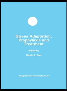 【预售】Stress Adaptation, Prophylaxis and Treatment