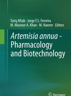 【预订】Artemisia Annua - Pharmacology and B...
