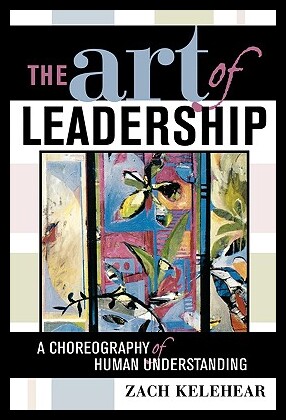 【预售】The Art of Leadership: A Choreograph...