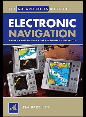 【预售】The Adlard Coles Book of Electronic Navigation