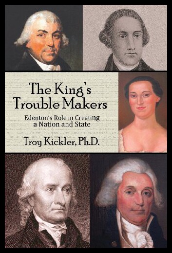 【预售】The King's Trouble Makers: Edenton's Role in Crea