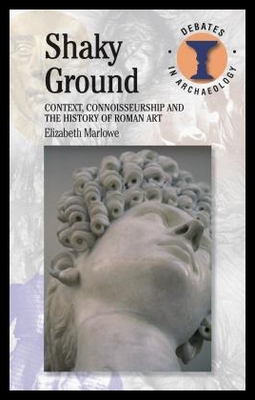 【预售】Shaky Ground: Context, Connoisseurship and the Hi