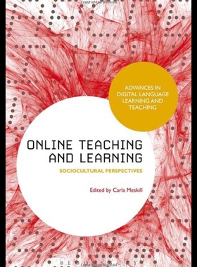 【预售】Online Teaching and Learning: Sociocultural Persp
