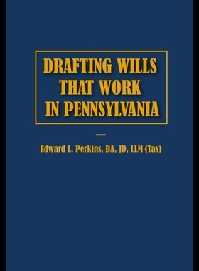 【预售】Drafting Wills That Work in Pennsylvania
