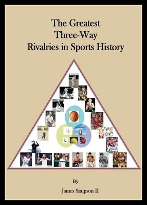 【预售】The Greatest Three-Way Rivalries in Sp