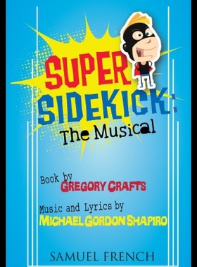 【预售】Super Sidekick: The Musical