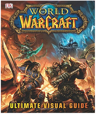 【预售】World of Warcraft: Ultimate Visual Guide