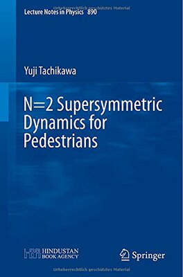 【预售】N=2 Supersymmetric Dynamics for Pedestrians