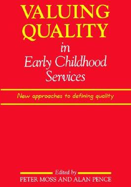 【预售】Valuing Quality in Early Childhood Services: N...