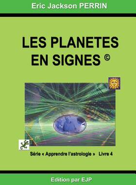 【预售】Astrologie Livre 4: Les Planetes En Signes