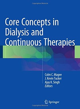 【预订】Core Concepts in Dialysis and Contin...