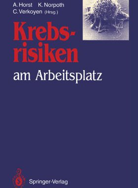 【预订】Krebsrisiken Am Arbeitsplatz: Beitra...