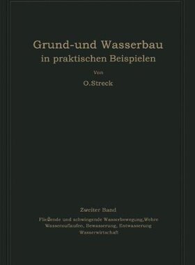 【预订】Grund- Und Wasserbau in Praktischen ...