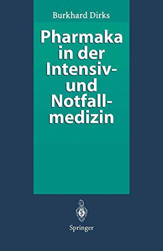 【预订】Pharmaka in Der Intensiv- Und Notfal...