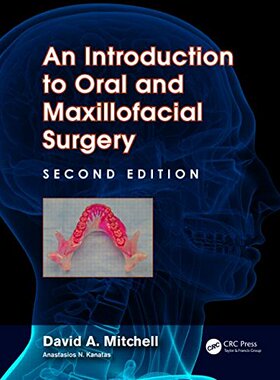 【预售】An Introduction to Oral and Maxillofacial Surg...