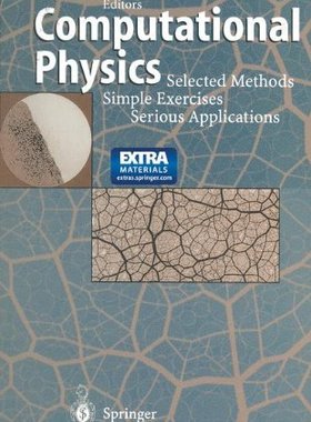 【预订】Computational Physics: Selected Meth...