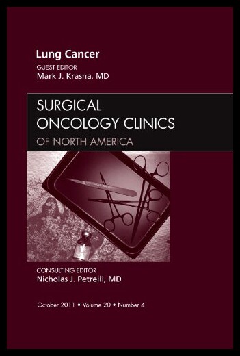 【预售】Lung Cancer, an Issue of Surgical Oncology Clinic