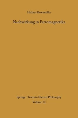 【预订】Nachwirkung in Ferromagnetika