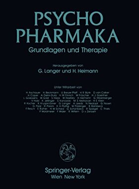 【预订】Psychopharmaka: Grundlagen Und Therapie