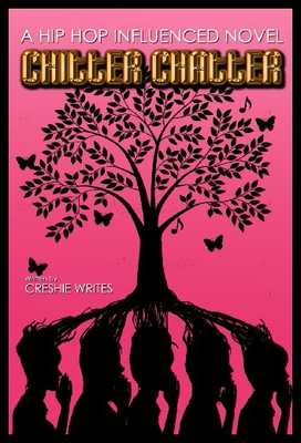 【预售】Chitter Chatter: A Hip-Hop Influnced Novel