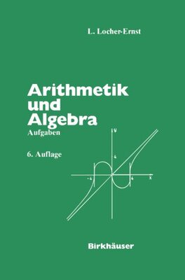 【预订】Arithmetik Und Algebra: Aufgaben