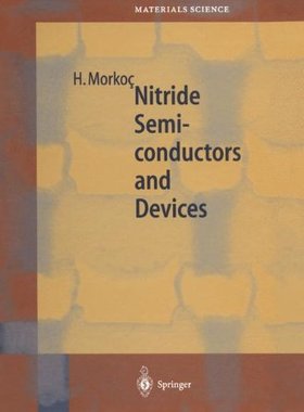 【预订】Nitride Semiconductors and Devices