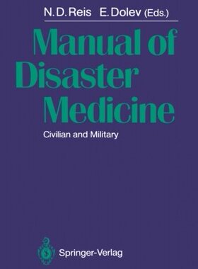【预订】Manual of Disaster Medicine: Civilia...