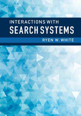 【预订】Interactions with Search Systems