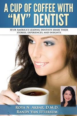 【预售】A Cup of Coffee with My Dentist: 10 ...