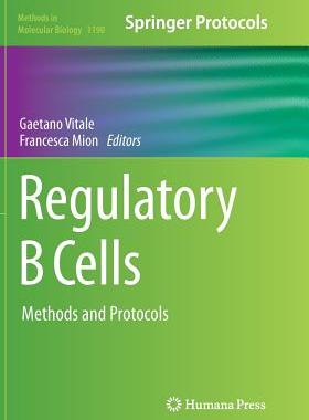 【预订】Regulatory B Cells: Methods and Protocols