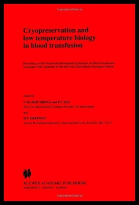 【预售】Cryopreservation and Low Temperature Biology in B